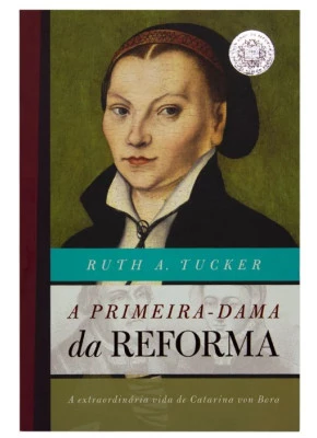A Primeira Dama Da Reforma