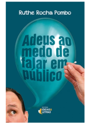 Adeus Ao Medo De Falar Em Público