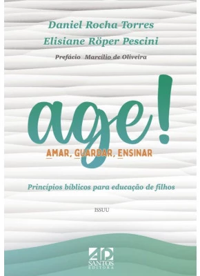 AGE! Amar, Guardar, Ensinar