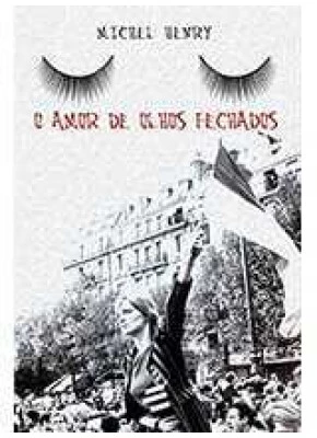Amor De Olhos Fechados, O