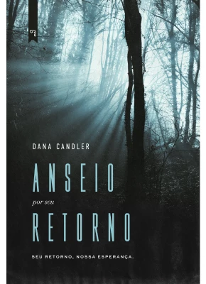 Anseio Por Seu Retorno