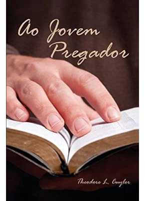 Ao Jovem Pregador