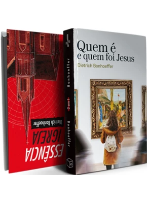 Quem É E Quem Foi Jesus/ A Essência Da Igreja