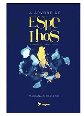A árvore de espelhos