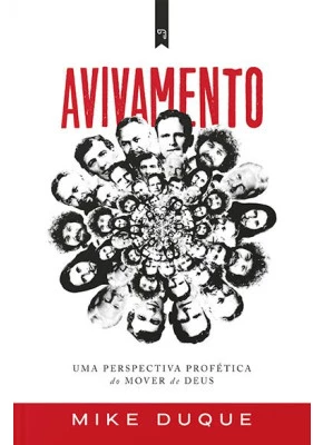Avivamento | Uma Perspectiva Profética Do Mover De Deus