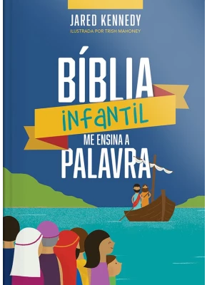 Bíblia Infantil me Ensina a Palavra 