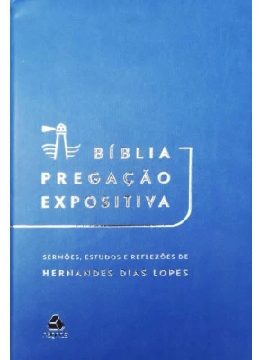 Bíblia Pregação Expositiva Azul     
