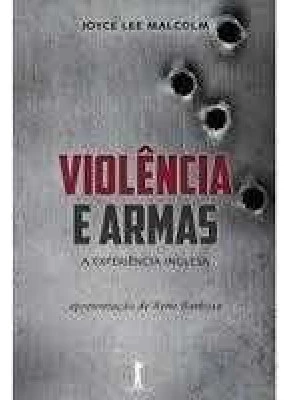 Violência E Armas - 2ª Edição