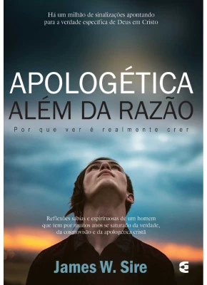 Apologética Além Da Razão