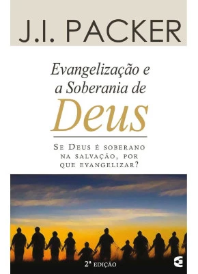 Evangelizacao E A Soberania De Deus
