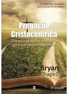 Pregação Cristocêntrica