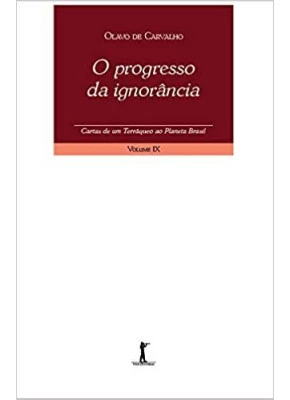 O Progresso Da Ignorância