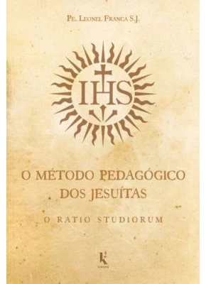 O Método Pedagógico Dos Jesuítas
