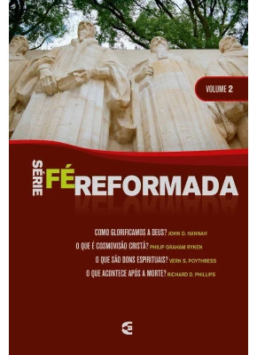 Série Fé Reformada - Vol. 2