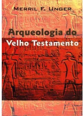 Arqueologia Do Velho Testamento