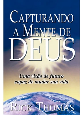 Capturando a mente de Deus