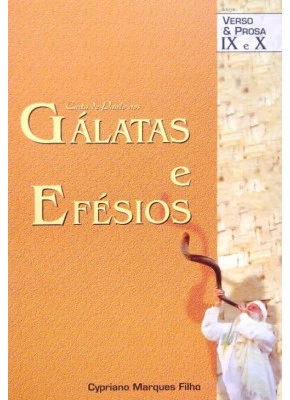 Carta De Paulo Aos Gálatas E Efésios