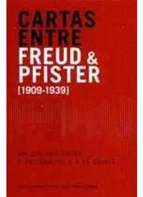 Cartas Entre Freud E Pfister