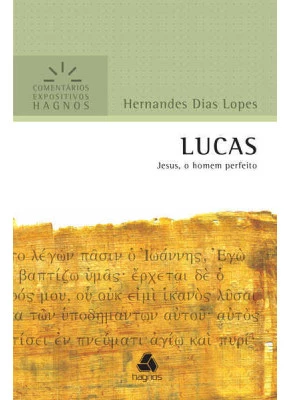 Comentário Expositivo - Lucas