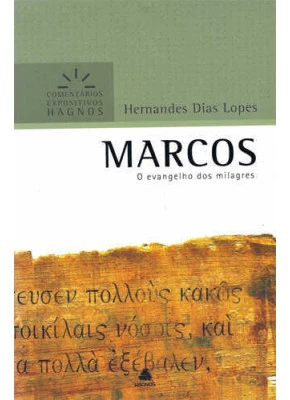 Comentário Expositivo - Marcos