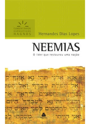 Comentário Expositivo - Neemias