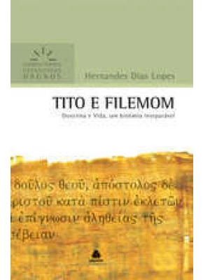 Comentário Expositivo - Tito E Filemom