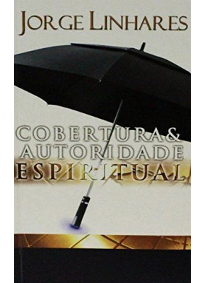 Cobertura E Autoridade Espiritual