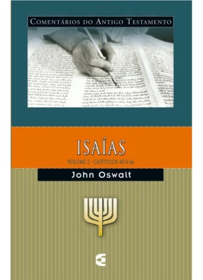 Comentário Do Antigo Testamento - Isaías - Volume 2