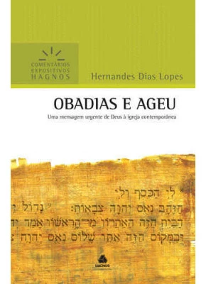 Comentário Expositivo - Obadias E Ageu
