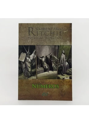 Comentário Ritchie – Números | Velho Testamento Vol. 04