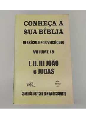 Comentário Ritchie – I, II, III João e Judas | Novo Testamento Vol. 15