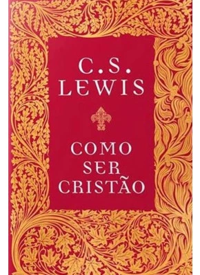 Como Ser Cristão