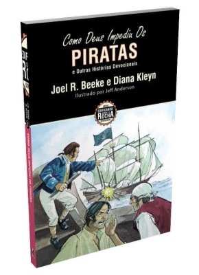 Como Deus Impediu Os Piratas