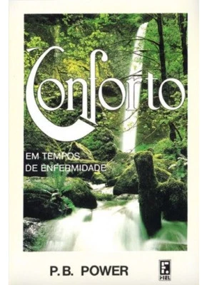 Conforto Em Tempos De Enfermidade
