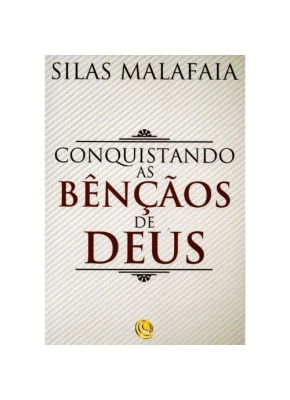 Conquistando As Bênçãos de Deus