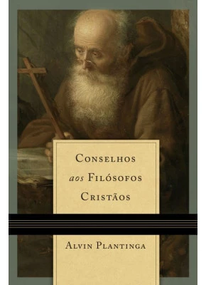 Conselhos Aos Filósofos Cristãos