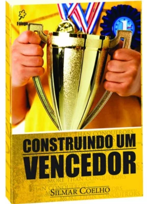 Construindo Um Vencedor