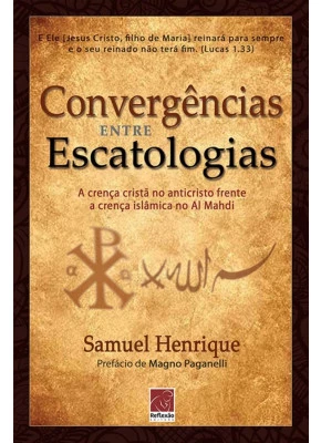 Convergências Entre Escatologias