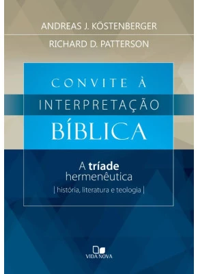 Convite À Interpretação Bíblica