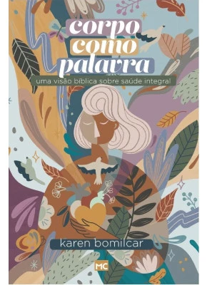 Corpo como palavra - Editora Mundo Cristão