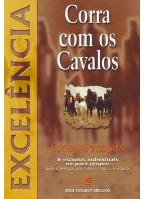 Corra Com Os Cavalos | Excelência 