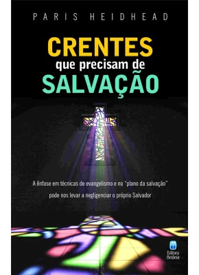 Crentes Que Precisam de Salvação