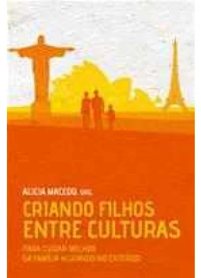 Criando Filhos Entre Culturas