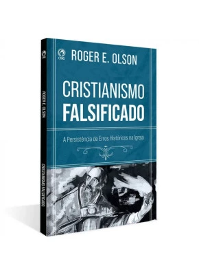Cristianismo Falsificado