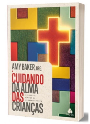 Cuidando Da Alma Das Crianças 