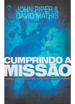 Cumprindo a Missão