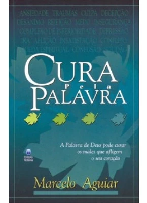 Cura Pela Palavra