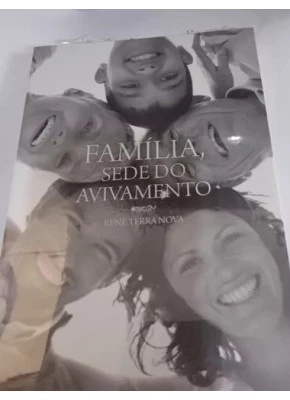 Familia, Sede Do Avivamento 