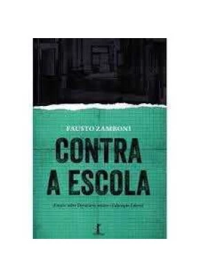 Contra A Escola