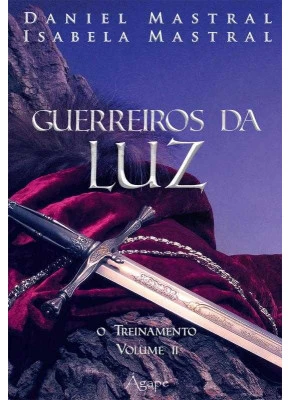 Guerreiros Da Luz - Volume 2